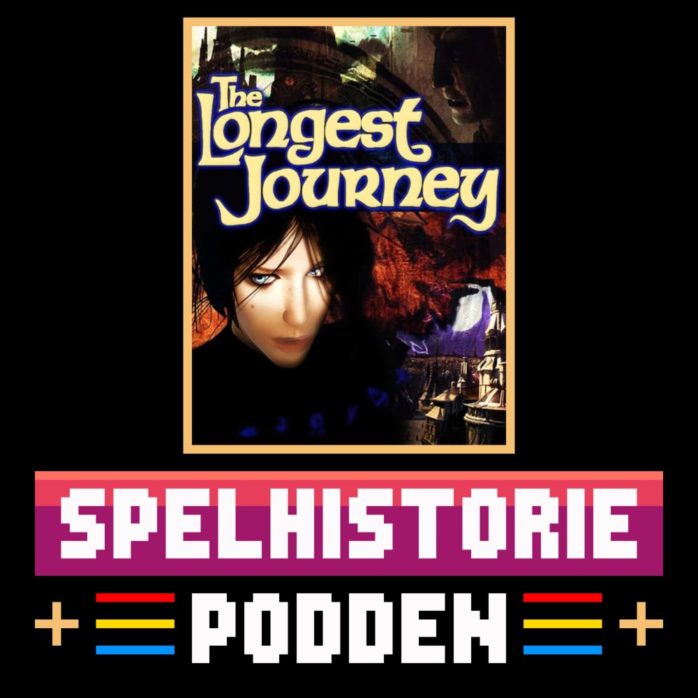#052 En hyfsat lång resa - The Longest Journey